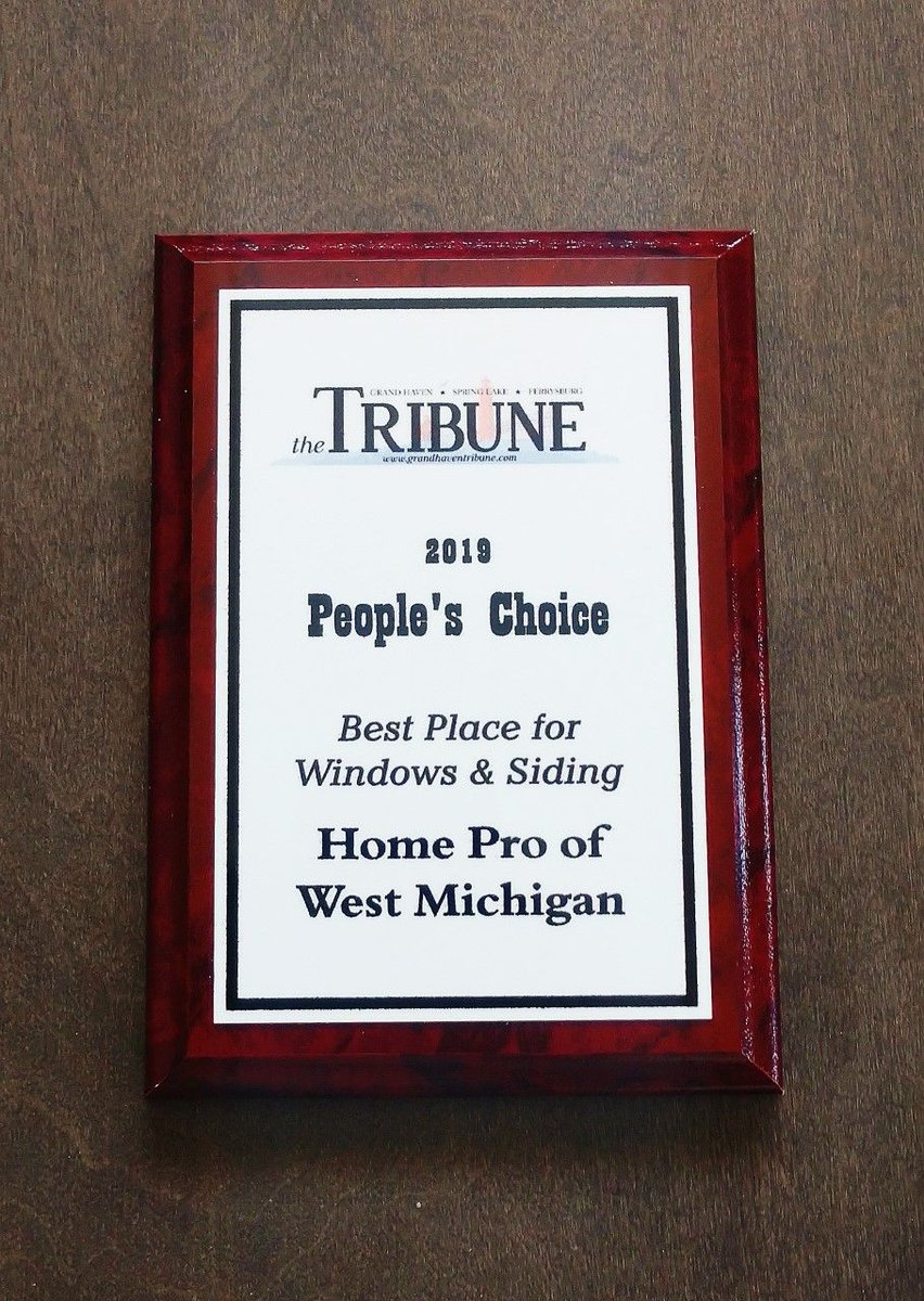 HomeProMI's tweet image. We want to thank you again for voting for us in the 2019 Grand Haven Tribune People's Choice Award! We are ecstatic to add this award next to our 2018 award as well. We are so thankful to be able to be the #1 Voted Best Windows and Siding company two years in a row