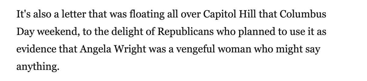 22...unlike Hill, Wright had been fired. She had also written a letter that the GOP had in which she lambasted a former employer in EEOC, and blasted it around DC - including to the White House. The GOP wanted to go on it...(attach from WashPost article years later...)