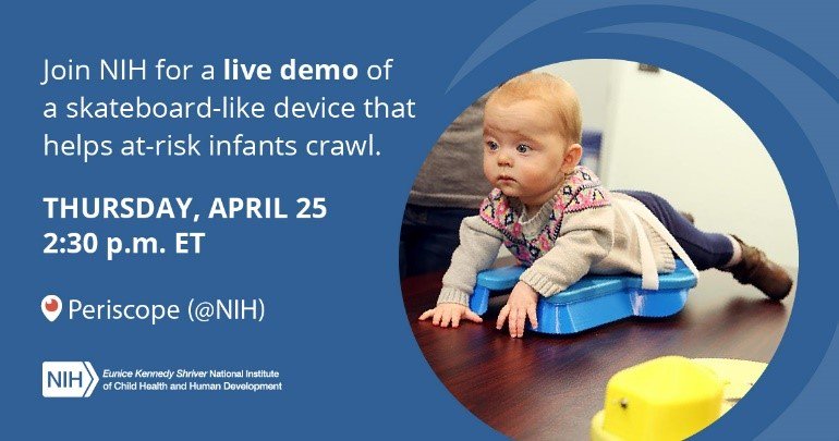 NINR's tweet photo. Tune in @NIH 4/25 to watch a LIVE demo of a #DisabilityDevice to help babies learn to crawl. #NICHD’s Dr. Alison Cernich chats with grantee Dr. Peter Pidcoe, @VCU engineer and physical therapist. https://t.co/KVSwoyI5WI