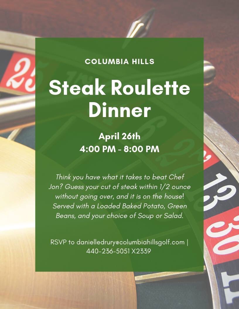 ColumbiaHillsGS's tweet photo. Are you coming to our Steak Roulette night this Friday the 26th? Come try to out guess Chef Jon within a half ounce without going over, and the steak is on us! Call today for reservations. https://t.co/JWphUf6bjM