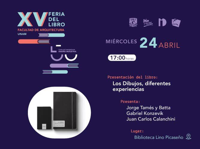 En poco más de una hora comienza nuestra siguiente presentación: «Los Dibujos, diferentes experiencias» del arquitecto Jorge Tamés y Batta, ¡no se la pierdan!