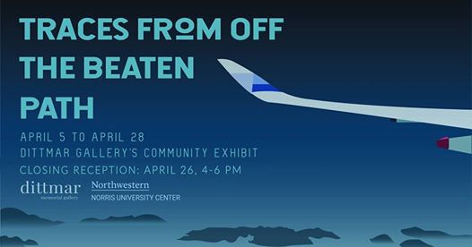Friends of Dittmar, 
We invite you to attend the closing reception of Dittmar's community exhibit, Traces from Off the Beaten Path, on Friday, April 26th, from 4-6 pm! Light refreshments will be served.