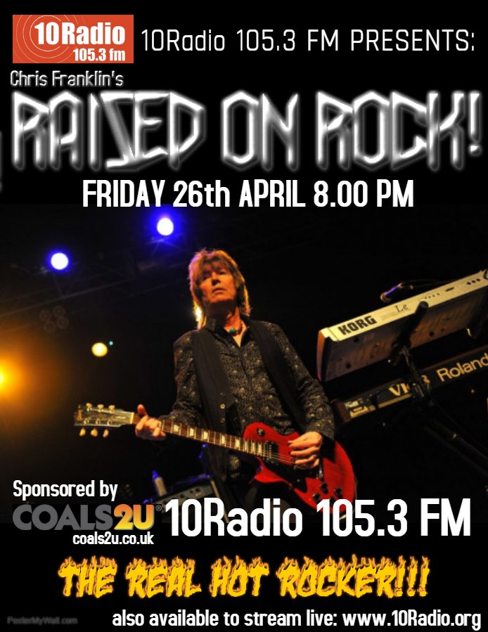 ChrisRFranklin's tweet image. This Friday 26th April live from 8.00 PM (UK) on formidable #10Radio 105.3 FM @10RadioCIC another 2 hours of all killer/no filler #melodicrock and #metal including a tribute to the late, great Mr #Paul_Raymond !!!! Crank up your #Radio  and rock out to the #Melodic_Rock_Merchant