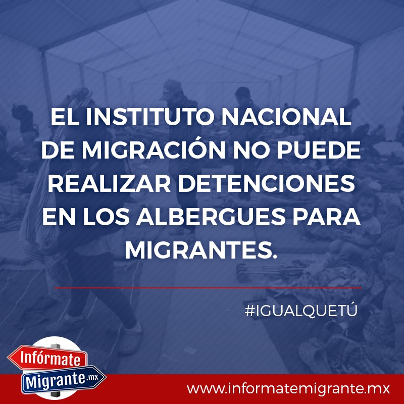 InformaMigrante's tweet photo. El Instituto Nacional de Migración no podrá realizar visitas de verificación migratoria en los lugares donde se encuentre migrantes albergados por organizaciones de la sociedad civil o personas que realicen actos humanitarios o de protección a los migrantes. 
#IGUALQUETÚ https://t.co/QYDuofMvti