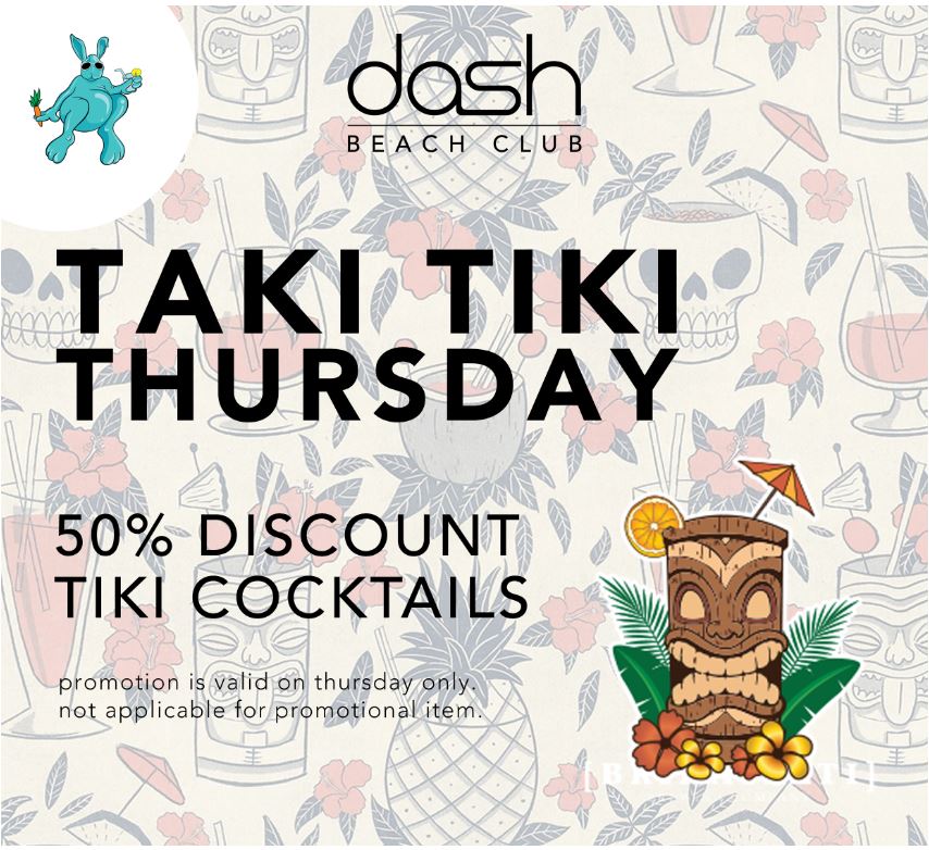 DashResort's tweet photo. Order your Tiki Cocktails and get 50% off throughout THURSDAY!!
#dashresortlangkawi #dashbeachclub #ilovebunny #mydash #riyazgroup #tikitaki #thursday #langkawi #resort https://t.co/b7x8pOGh2N