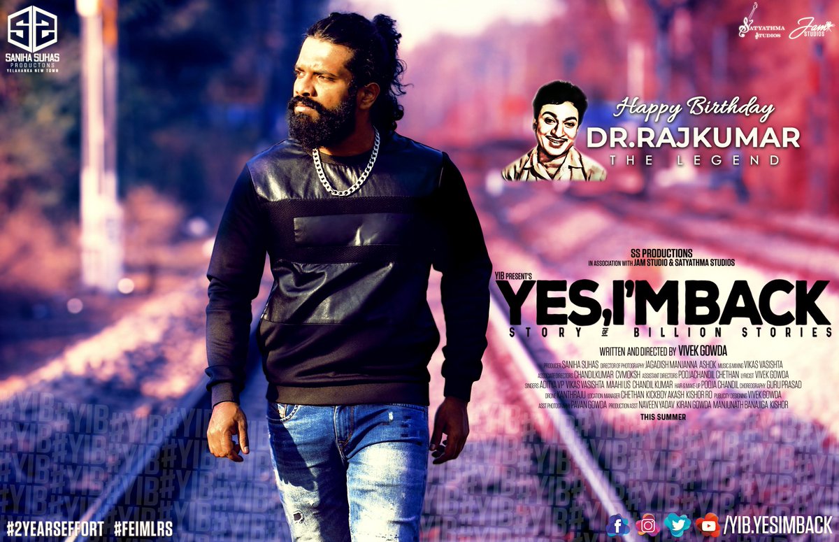 VivekGo50068537's tweet photo. Happy Birthday
Namma #Annavru #DrRajkumar
From team
#YIB #YESIMBACK
#SSPRODUCTIONS #JPMCINEMOVIES #Satyathmastudios
#2YEARSEFFORT #FEIMLRS  #Vivekgowda

Like us for more updates: 
https://t.co/agzR8ErDOr

Releasing This Summer 2019
#expecttheunexpected https://t.co/0zco6nRquF