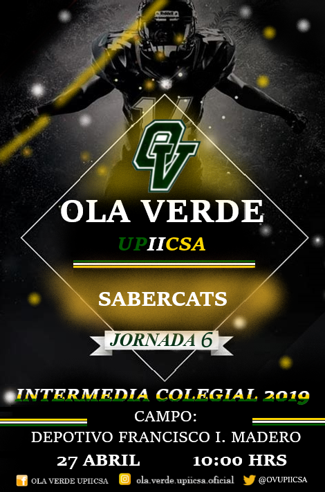 ⚠️ Semana 6 INTERMEDIA COLEGIAL 2019 ⚠️
🏈🌊 La #OlaVerde se enfrentará a los #Sabercats en la penúltima semana de actividad de la temporada regular 🌊🏈
📆 La cita es el próximo Sábado 27 de Abril a las 10 a.m. en el Deportivo Francisico I. Madero 📆
#FeelTheWave