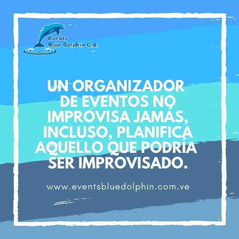 evenbluedolphin's tweet photo. Un organizador de Eventos no improvisa jamás, incluso planifica aquello que podría ser improvisado.
#Eventos  #Recreación #Turismo #Venezuela #Viajes  #Travel  #FullDay #Excursiones  #produccion  #protocolo #ceremonial  #etiqueta  #extramuros #planvacacional  #campamento https://t.co/HmXacG22kL