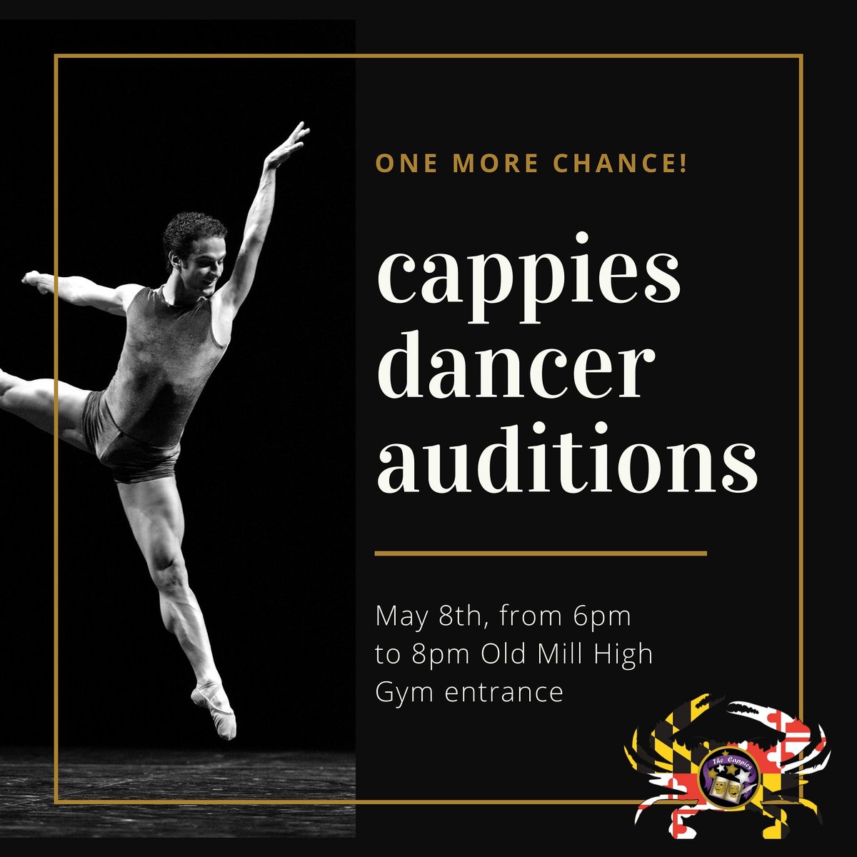 Couldn't make it out tonight? That's ok! Head over to Old Mill HS on May 8 and audition to be a dancer in the Gala Opening Number!! #celebratecappies #celebratetheatre