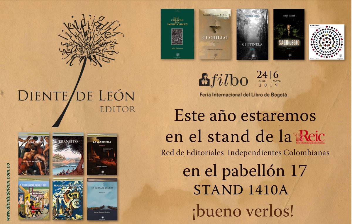 DientedeleonEd's tweet photo. ¡Diente de León está en la Feria Internacional del Libro de Bogotá con las Independientes de la REIC! #LéeteEnLaFILBo  #FILBo2019  #Bibliodiversidad @FILBogota ✨ https://t.co/pxLhHVNfrY