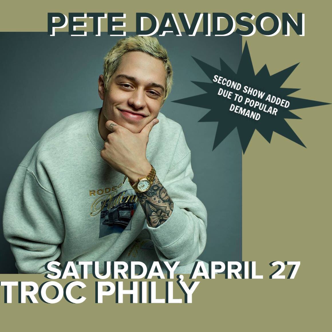 🗣 ON SALE NOW 🗣 a *SECOND* Pete Davidson show at The Troc this Sat, Apr 27! Doors at 10pm! 🎟:bit.ly/2XLsKir