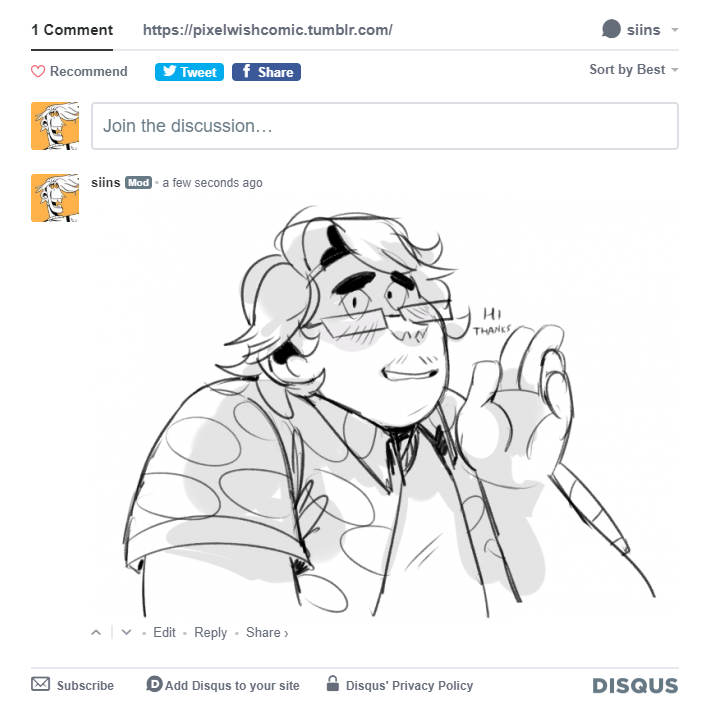 I added DISQUS to https://t.co/dcSUGYmbk4 !
i came to a conclusion that i like PW being on its own lil site the best and the only thing i was missing was a comments section. 
absolutely feel free to comment on old pages (or not) bcs im thirsty for interaction :^) <3 