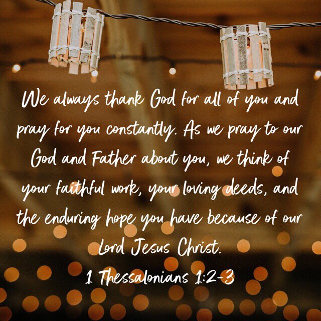 imkatiem's tweet photo. @ZacharyLevi I was in a Bible study and the Lord brought you to mind as we read 1 Thessalonians. Granted, this was written to a Church, but the sentiment is the same. 💛🙏🏼#faithfulwork #lovingdeeds #enduringhope https://t.co/p7WZ3KUBxv