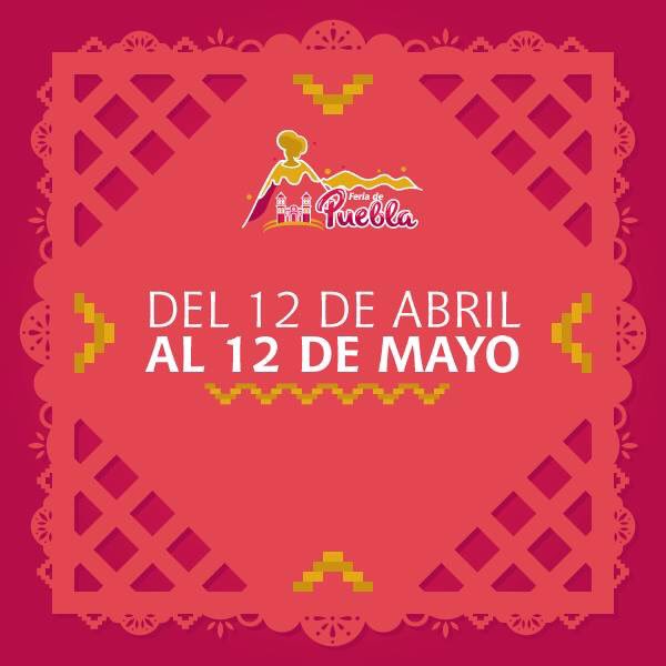 Hoy da comienzo la Feria de Puebla !!
