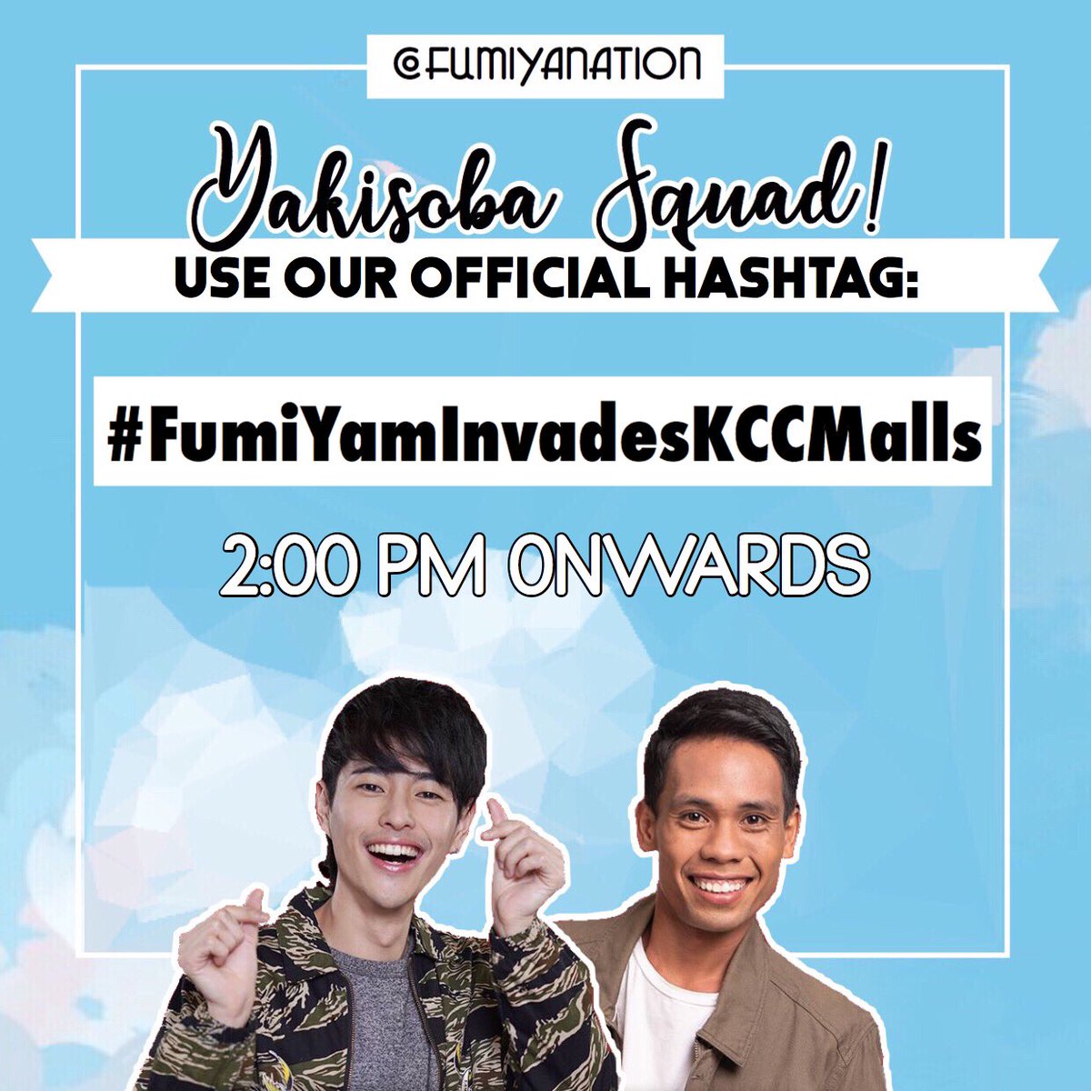 FumiyaNation's tweet photo. Yakisoba Squad, Yamsters and Team FumiYam! Here's our official hashtag for today's ganap! 

Join us, our FUMIYAMazing family!

#FumiYamInvadesKCCMalls https://t.co/Jq9frp9gRA
