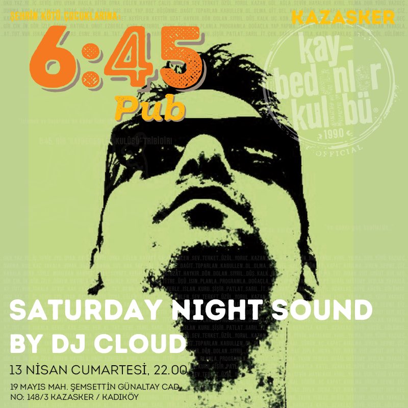 645kk_kazasker's tweet photo. SATURDAY NIGHT SOUND
BY DJ CLOUD
BU AKŞAM, 22.00
#645pub #yüzdeyüzmüzik #müzik #dj #djcloud #saturday #cumartesi #saturdaynightsound #kazasker #kadıköy https://t.co/Tizg3qIsF1