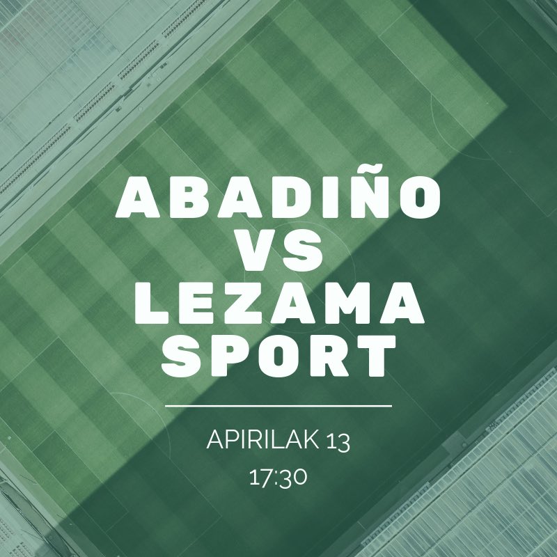 ⚽️ Abadiño VS Lezama Sport

🗓 Apirilak 13

⏰ 17:30

📍 Astola 1