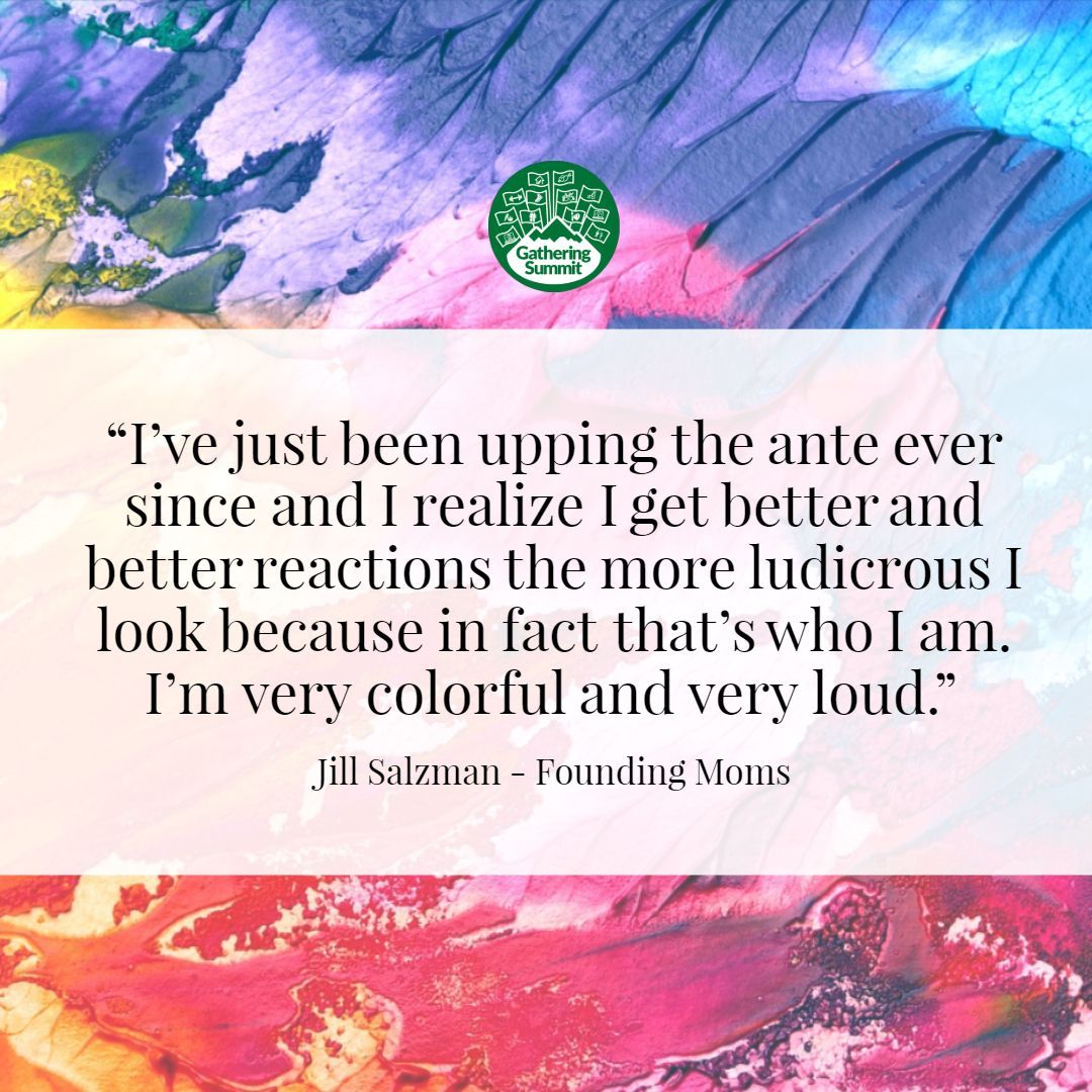 GatheringLab's tweet image. "I realize I get better and better reactions the more ludicrous I look because in fact that's who I am. I'm very colorful and very loud."
@foundingmom of @FoundingMoms