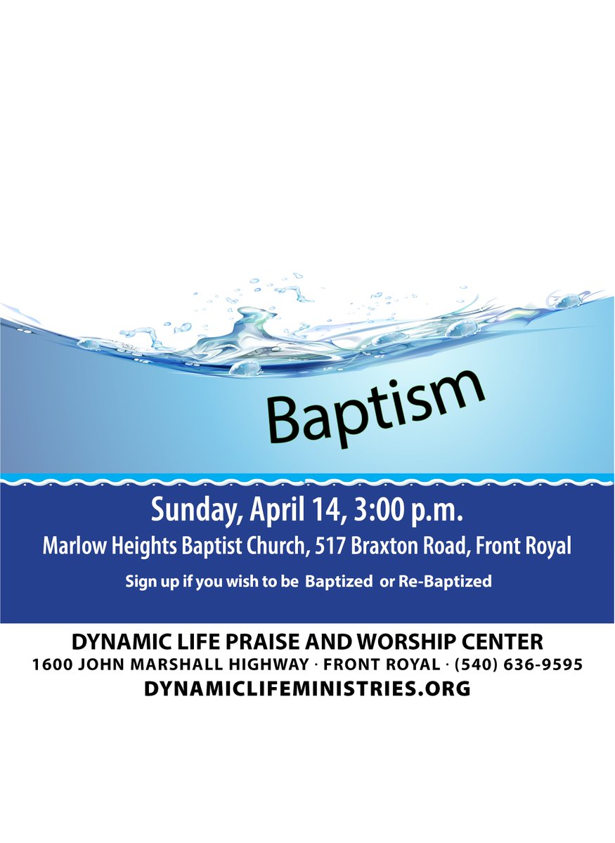 Dynamic_LifeMin's tweet photo. Baptism Tomorrow April 14th! 
Sign up is in the foyer.
Baptism class is April 14th at 9:30 am in the conference room. All who sign up are asked to attend prior to baptism.
Join us for this time of celebration and fellowship! https://t.co/Qts7AXxT92