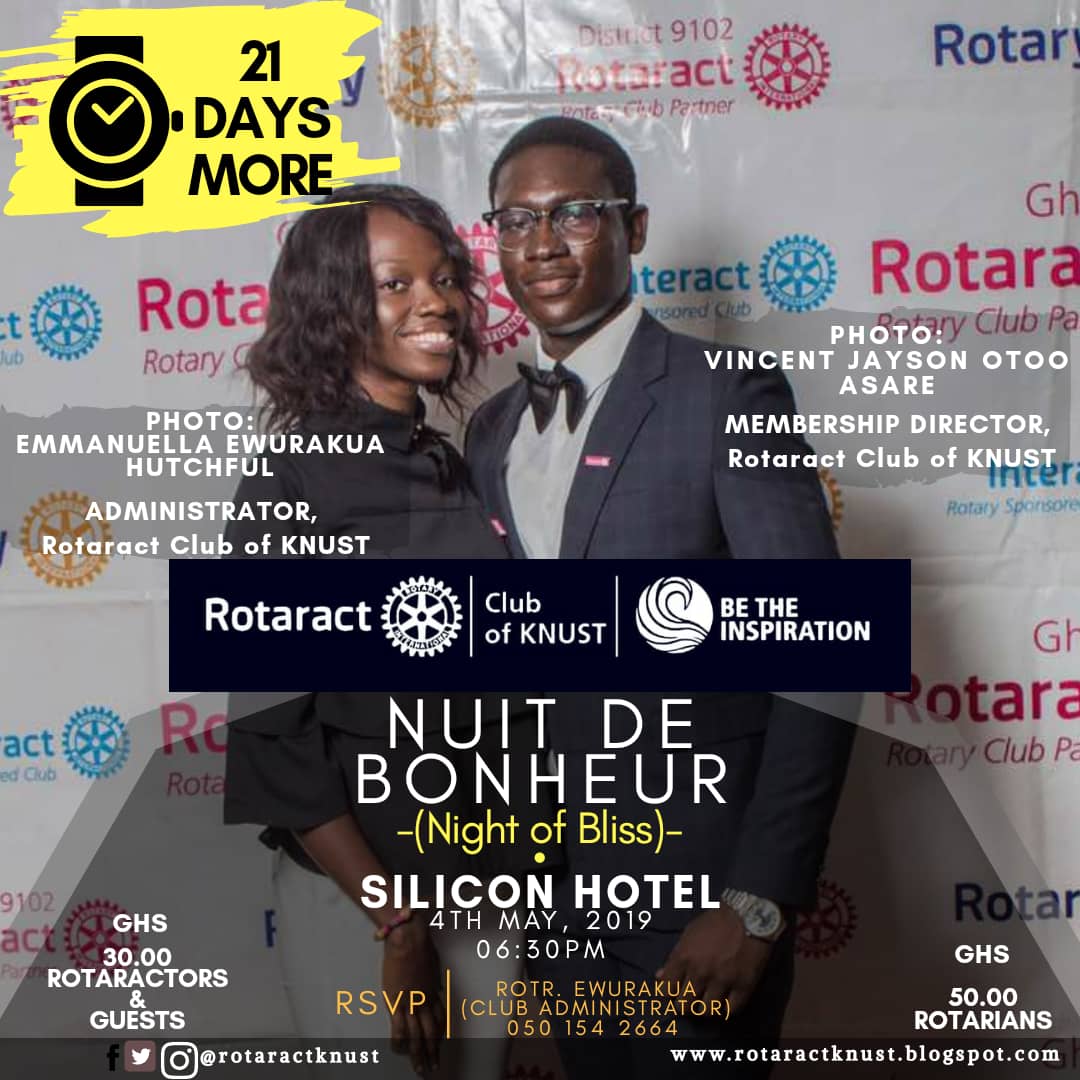 RotaractKNUST's tweet photo. 18 Days more to our annual Rotaract dinner
Happening at the Silicon Hotel on the 4th of May 2019
#rotaryclub 
#RotaryBetheInspiration 
#RotaractKNUST 
#ROCKNUST https://t.co/q020YfM9MA https://t.co/OdtppIkwnB https://t.co/0jdymeMneO