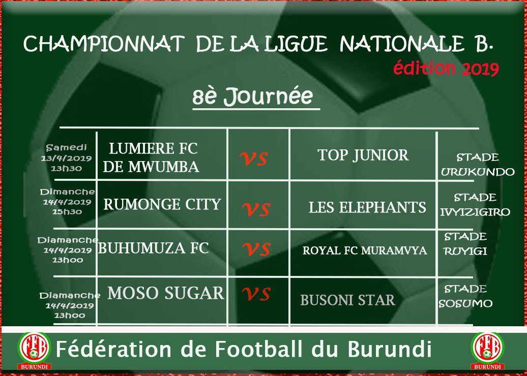 MagazineJimbere's tweet photo. ⚽ Week-end bien chargé du côté de la #PrimusLigue et de  la ligue nationale B

#Burundi #Football https://t.co/UB92xaOGF9