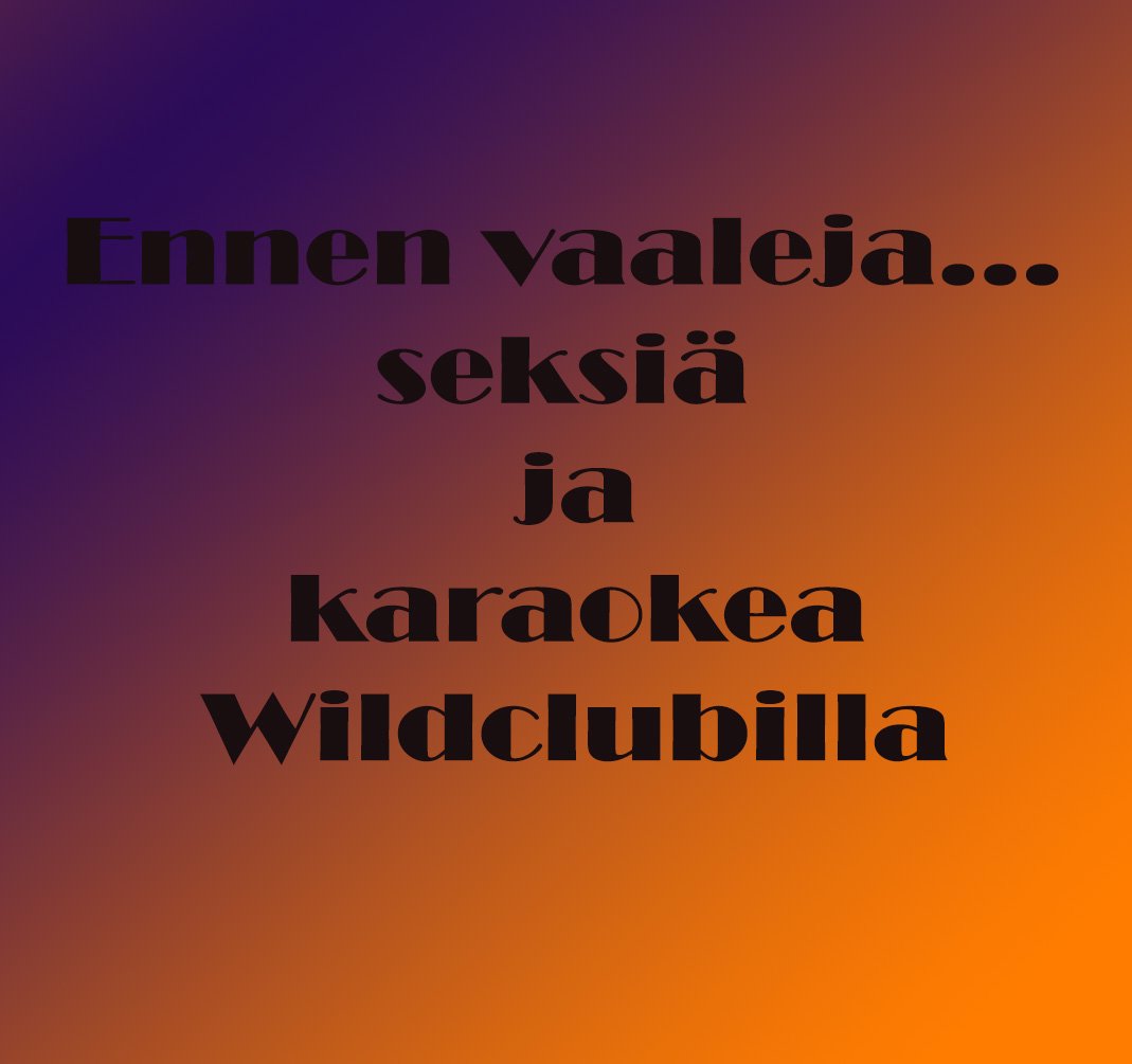 VilliIra's tweet photo. Vielä kerkeätte ennen vaaleja Wildclubin paribileisiin tänään! #swingersparties #vaalit https://t.co/F2sBwojWp0