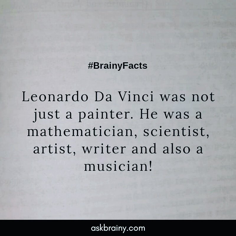 ask_brainy's tweet photo. #factoftheday #facts #science #leonardodavinci #world #music #musician #painting #painter #writer #wisdom #mathematician #askbrainy https://t.co/JohpspfIZF