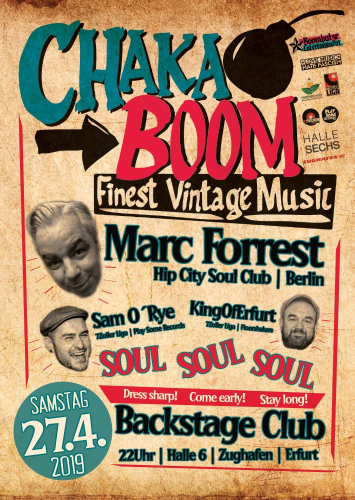 Boombatze's tweet photo. Heute in 2 Wochen #ChakaBoom mit #MarcForrest #SamORye ⁦#KingOfErfurt⁩ im #BackstageClub #Erfurt #northernsoul #raresoul #zughafen #halle6 #hallesechs ⁦@KingOfErfurt⁩ https://t.co/LyFZ3eBqjx