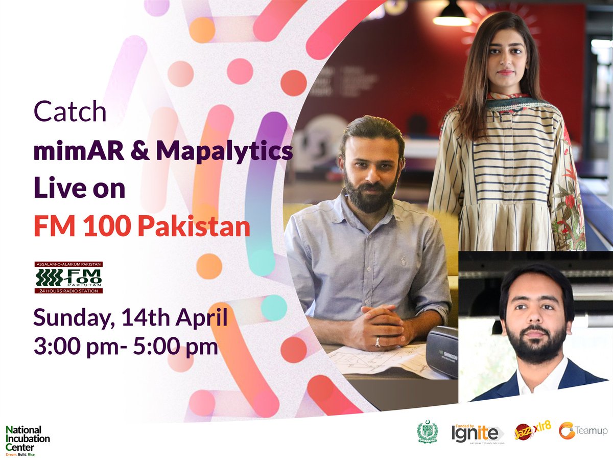 nic_islamabad's tweet photo. #mimAR and #Mapalytics will be live on FM100 Pakistan tomorrow from 3:00 PM - 5:00 PM. Tune in and listen to what our star startups are upto in the AR/VR space. 
#RiseWithNIC #DreamBuildRise https://t.co/78axI1PmGU