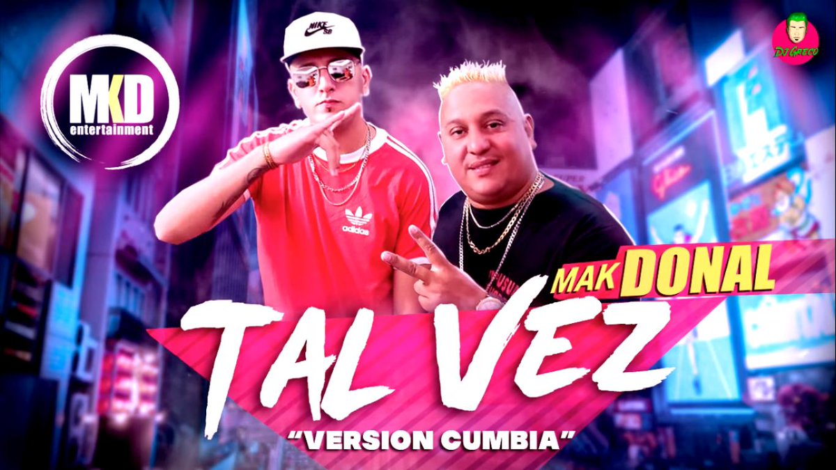 ZonaCumbieros's tweet photo. #MakDonal - #TalVez (#VersionCumbia) 2019
DESCARGAR MP3: https://t.co/zpWqboXdCY
VIDEO OFICIAL: https://t.co/78AP385N1F https://t.co/YwoIi0Ugj6