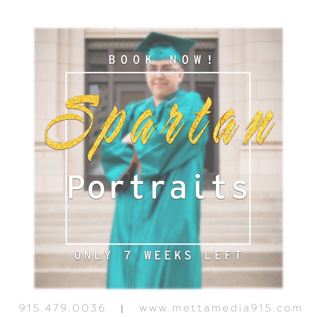 Hey #Spartans and all #ElPaso #HighSchoolSeniors 7 weekends left ‘til #ClassOf2019 #Graduation !!
Sign up for Senior Portraits!🎓📸👇🏼