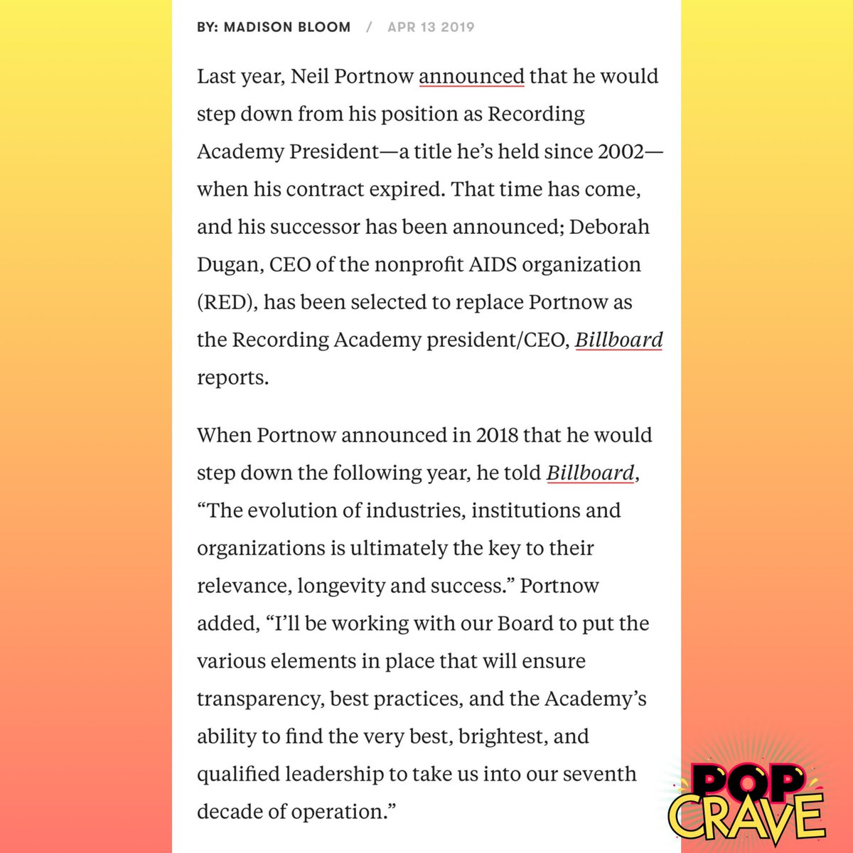PopCrave's tweet photo. Grammys president #NeilPortnow, who said women in the music industry need to “step up,” has officially stepped down. He is being replaced by #DeborahDugan. https://t.co/TBSeKEY5jo