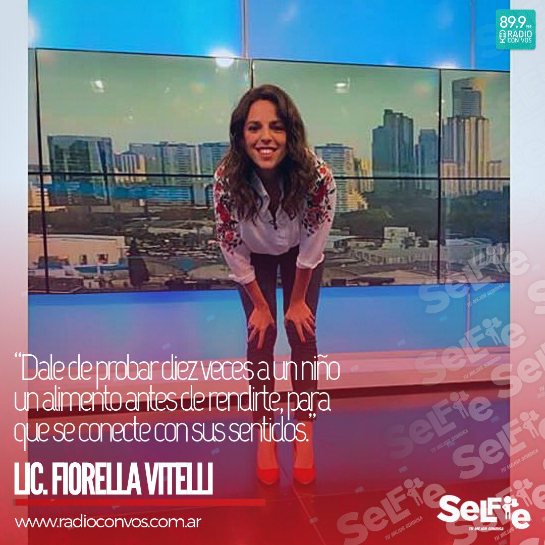 #sabadoselfie | “Dale de probar diez veces a un niño un alimento antes de rendirte, para que se conecte con sus sentidos.”
