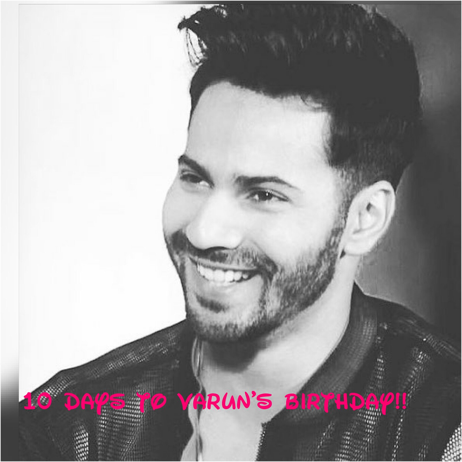 Just 10 days left for our birthday!!!!

The countdown begins!
HAPPY BIRTHDAY VARUN DHAWAN 