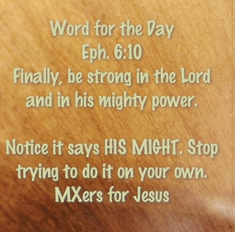 #wordfortheday #mxersforjesus