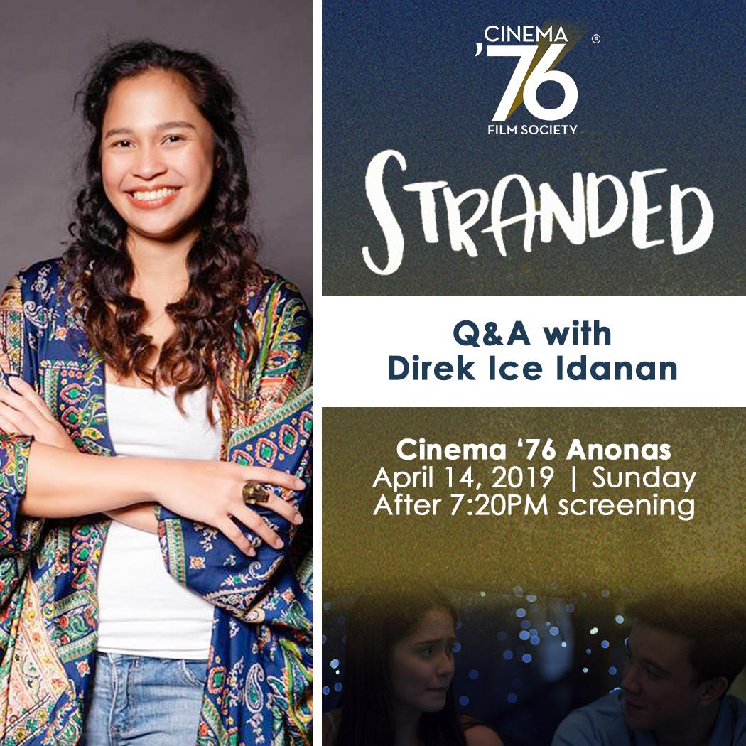 cinema76fs's tweet photo. MAMAYANG GABI NA, MGA BES!

Sakaling Hindi Makarating's Direk Ice Idanan will be having a Q&amp;A for her new romance film, STRANDED this Sunday, April 14, 2019 after the film’s 7:20PM screening at Cinema '76 Anonas!

Kitakits, mga bes! 😁

#Stranded
#cinema76fs https://t.co/XplckULtUL