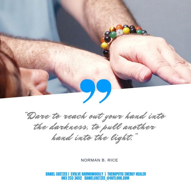 DanielCoetzee_'s tweet image. Dare to reach out your hand into the darkness, to pull another hand into the light.” #helpsomeonereachthelight #raiseone #helpone #danielcoetzee #theraputicenergyhealer #theraputicenergyhealing