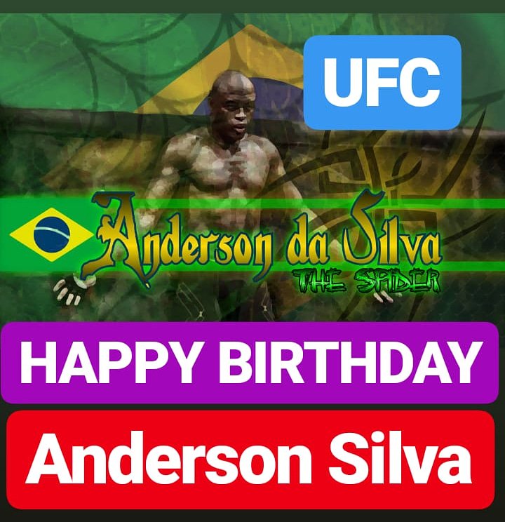 HAPPY BIRTHDAY Anderson Silva 