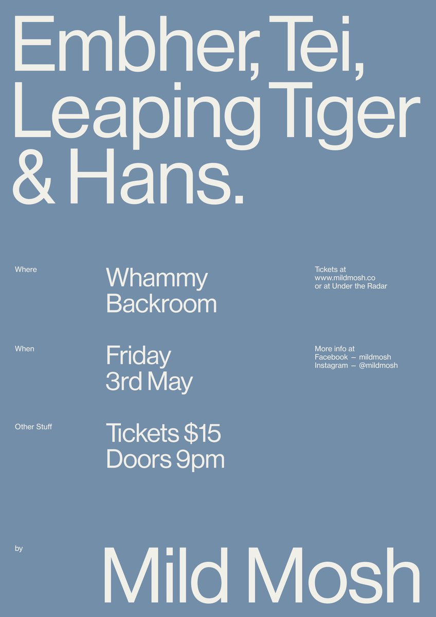 mildmosh's tweet image. MILD MOSH presents: Tei, Leaping Tiger, Embher &amp;amp; Hans.

The second instalment from Mild Mosh. May 3rd at Whammy Backroom.

Tickets in bio.