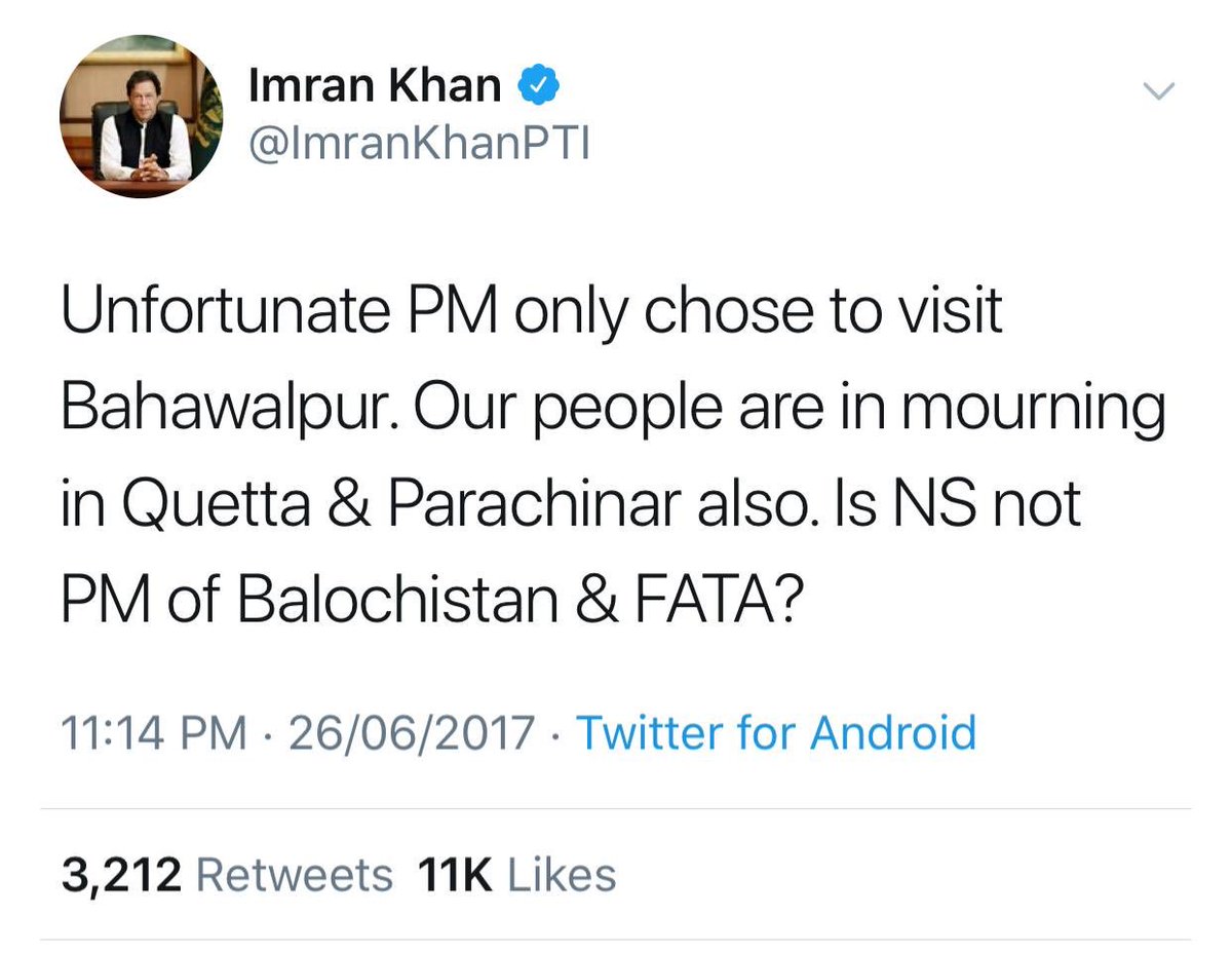 Unfortunate PM only chooses to visit Lhr. Our people are in mourning in Quetta & Chaman also. Is IK not PM of Balochistan?