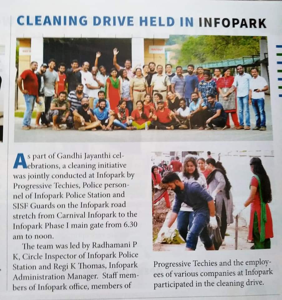 ഇനി നമുക്ക് സംസാരിക്കാം സാമൂഹ്യ പ്രതിബദ്ധതയെക്കുറിച്ച്. ഇന്ഫോപാർക്കും അതിനോട് ചേർന്ന സ്ഥലങ്ങളും വൃത്തിയാക്കിയ അന്നത്തെ ഫോട്ടോ ആണ് ഇത്. ഇതിൽ സ്ത്രീ പുരുഷ ഭേദമൊന്നും കാണുന്നില്ല. അവരും ഞങ്ങളോടൊപ്പം ഇറങ്ങിയിരുന്നു പൊരിവെയിലത്ത്.