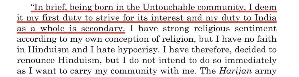Ambedkar himself acknowledged that his first priority is to strive for "untouchables". "Striving for India" is secondary.Such people have been awarded with "Bharat Ratna" Source :- DR. BABASAHEB AMBEDKAR : WRITINGS AND SPEECHES, Vol 17(1), p.238