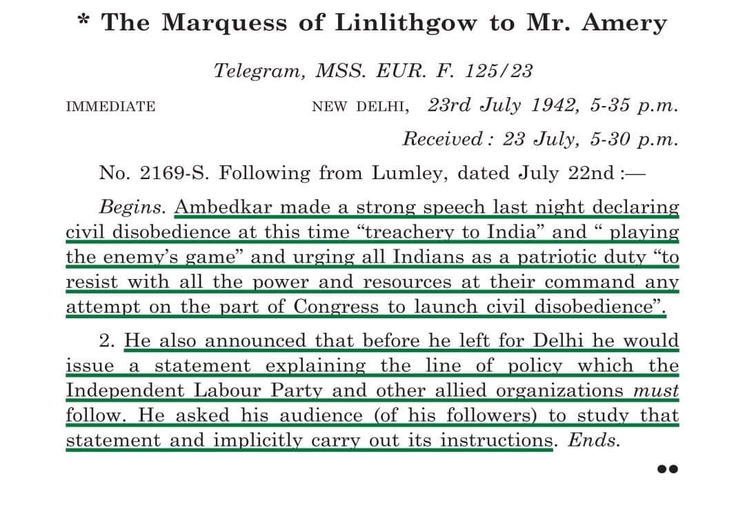 B.R.Ambedkar as a member of viceroy's council, to impress his British masters, made every attempt to ensure that our freedom struggle gets failed.Conversation between Linlithgow and Mr. Amery reflects also reflects that he was working just the way which suited British agenda.