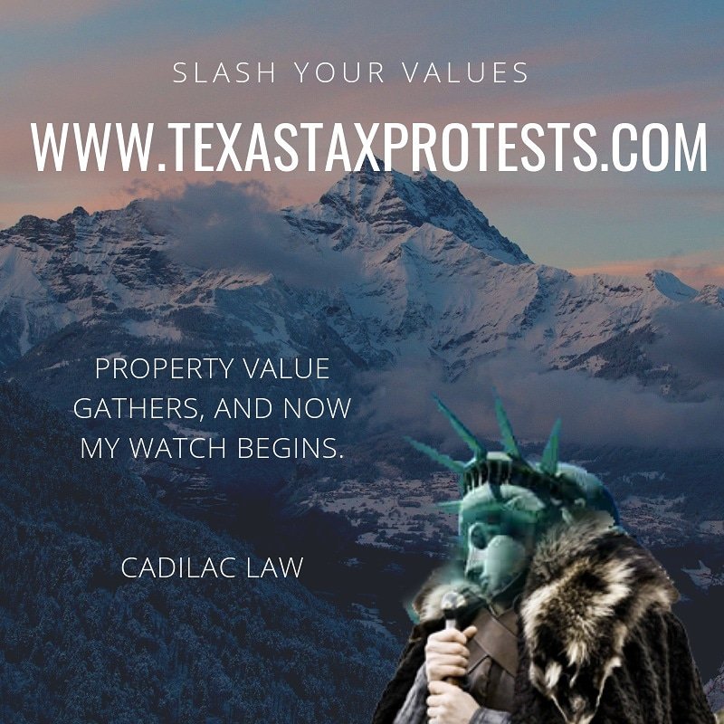 CadilacLaw's tweet image. #valuesarecoming #TOMORROW #dcad #slashyourvalue #lawyer #donotgoatitalone #letushelpyou #GOT #GOTfans #GameofThrones 
texastaxprotests.com