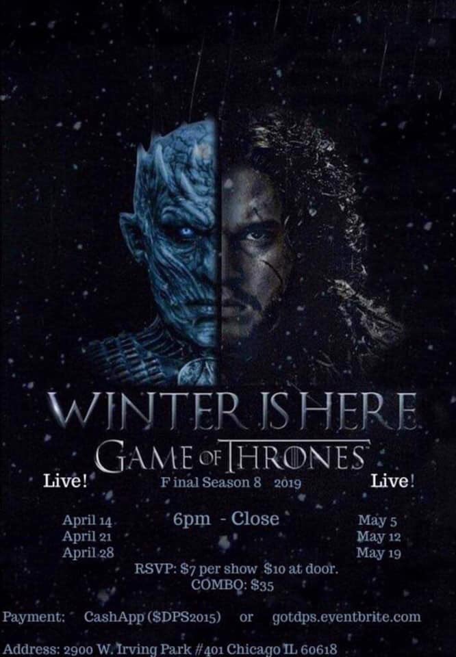 Winter is coming! Join us tonight for a #GameofThrones viewing party in #Chicago. 

2900 W. Irving Park Rd #401
Chicago, IL 60618

$7 for tonight or $35 for the full season!

gotdps.eventbrite.com