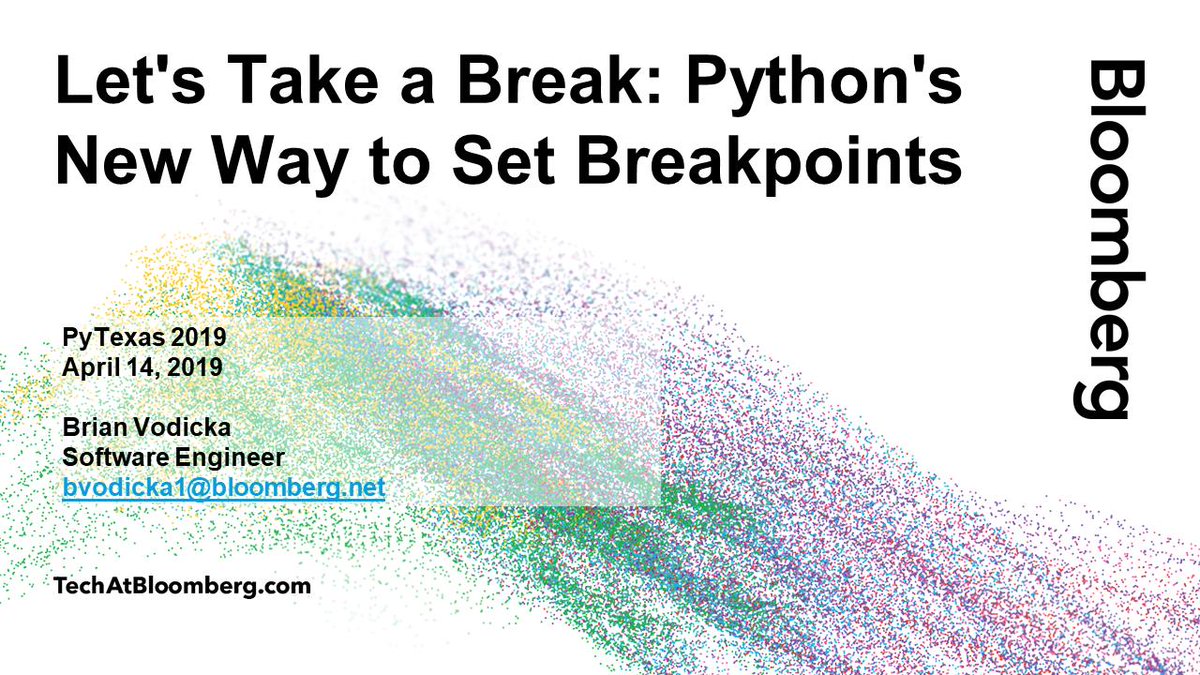 TechAtBloomberg's tweet image. In his talk @pytexas today (11:25 AM CDT), software engineer Brian Vodicka will describe the strengths of a few common #Python 🐍 debuggers, as well as #Python37's new #breakpoint function bloom.bg/2Gg9BOg
