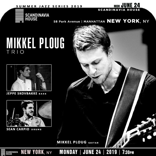→<a href="/ScanHouse/">ASF + Scan House</a> #Manhattan, #NYC
SummerJazzSeries2019: MIKKEL PLOUG TRIO [Danish-contemporary-jazz] 
* <a href="/MikPloug/">Mikkel Ploug</a> guitarist, composer
→youtube.com/watch?v=zjgaNV…
→mikkelploug.bandcamp.com/album/faroe-2
* W/ #JeppeSkovbakke #SeanCarpio
JUNE24 |7:30pm
→scandinaviahouse.org/events/mikkel-…
>google.com/maps/place/Sca…