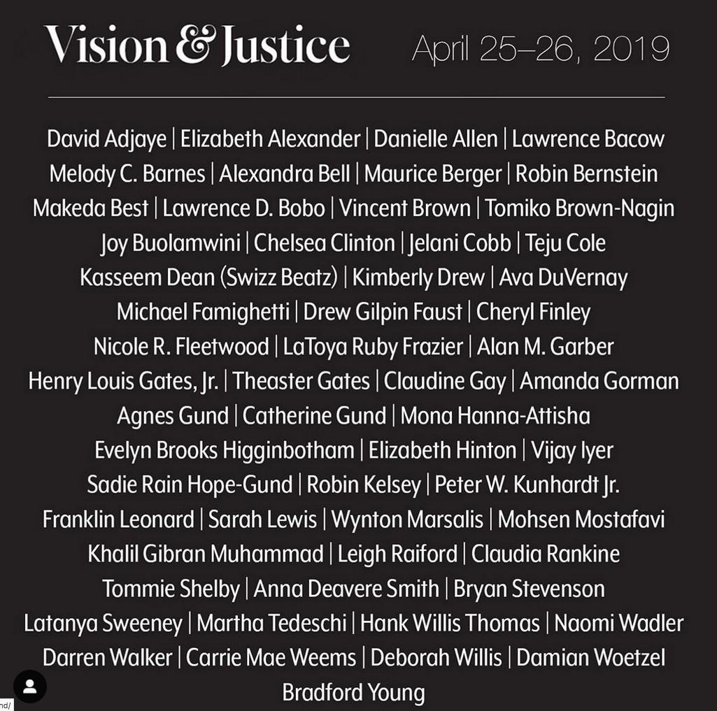 The Vision & Justice convening with @eji_org's Bryan Stevenson, @NaomiWadler,  @ava, @HenryLouisGates @franklinleonard, @ChelseaClinton, @dadjaye,@theastergates, @hankwthomas, @museummammy, @tejucole, @AnnaDeavereS and so many more is free to the public. 4/25 - 4/26 at @Harvard