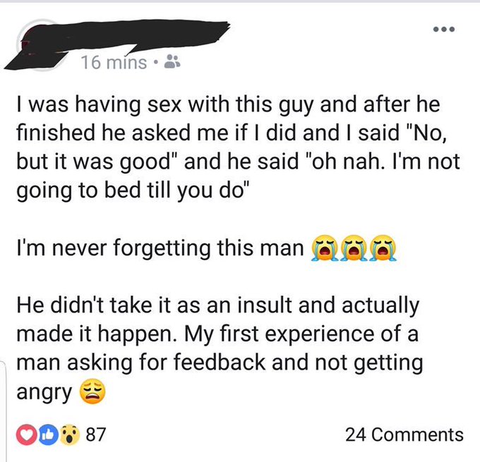 2 things i wanna say about this.   1. Bro's if you havent been with a woman long enough to tell, then