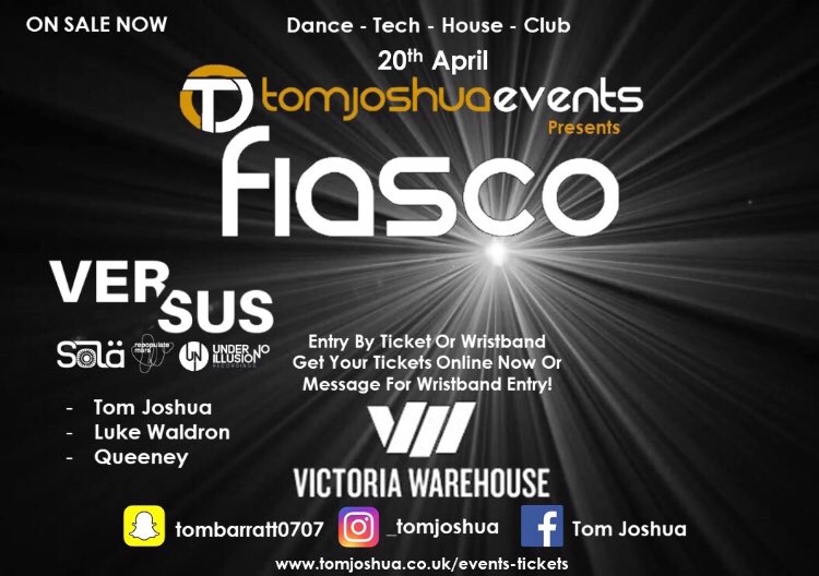TomJoshuaDJ's tweet photo. Tickets still on sale for Saturday’s Fiasco event @VicWarehouse featuring the excellent @_VersusMusic #housemusic #techmusic #dancemusic #dance #victoriawarehouse #nightout #nightoutwithfriends #mcr #manchester #fiasco #alphaindustries #sola #repopulatemars #undernoillusion https://t.co/tFCDNZt1wu